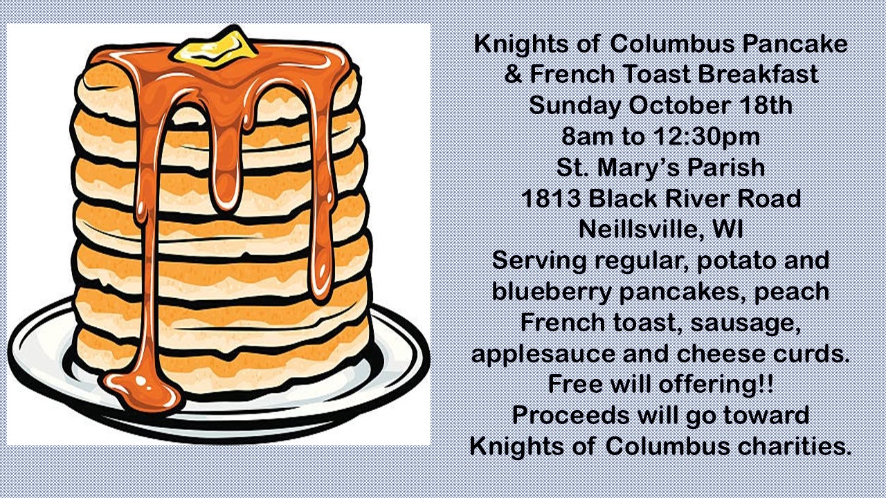 KNIGHTS OF COLUMBUS PANCAKE & FRENCH TOAST BREAKFAST